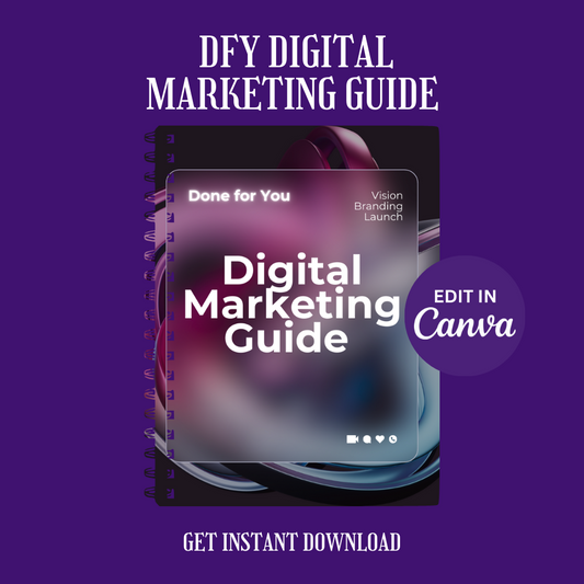 Digital Marketing DFY Guide