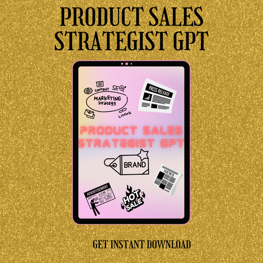 Product Sales Strategist GPT